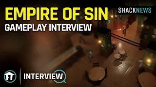 Empire of Sin Gameplay Interview With Game Director