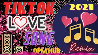 OPM HUB LATEST TIKTOK LOVE SONG REMIX 2021 | JONEL SAGAYNO REMIX