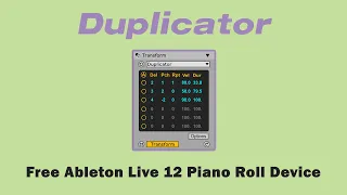 Duplicator - Free Ableton Live 12 Piano Roll Device