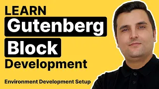 How to Create Custom Gutenberg Blocks - Step-by-Step Development Guide (Part 2)