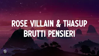 Rose Villain - BRUTTI PENSIERI feat. thasup (Testo / Lyrics Video 4K)