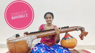 Dandalayya song from Bahubali 2 on Veena by Lahari | Instrumental Cover ft