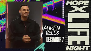 Hope X Life Night | Tauren Wells