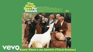 The Beach Boys - I Know There's An Answer (Vocal Session/Audio)