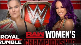 Sasha Banks vs “Rowdy” Ronda Rousey| Raw Womens Championship| ROYAL RUMBLE 2019