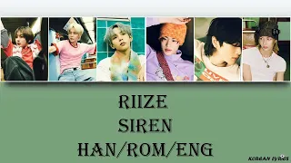 RIIZE - Siren (Han/Rom/Eng) Lyrics