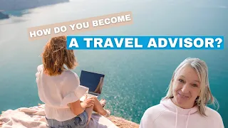 How to Become a Travel Agent in 2024