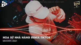 Hoa Sứ Nhà Nàng, Hỏi Vợ Ngoại Thành Remix Tiktok - Nhạc Remix Tiktok Hay Nhất 2021