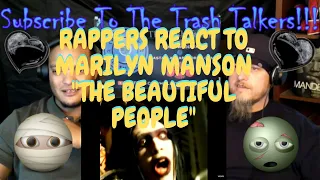 Rappers React To Marilyn Manson "The Beautiful People"!!!