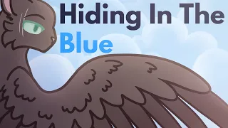 Hiding In The Blue ♡ Animation Meme ♡ OC