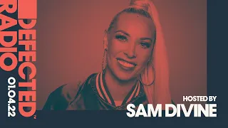 Defected Radio Show Hosted by Sam Divine - 01.04.22