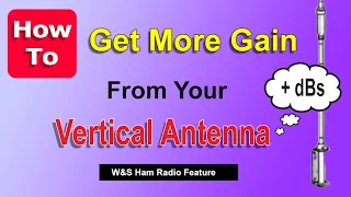 HF Vertical Antenna - Adding Gain