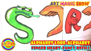 Drawing Alphabet Lore-Alphabet Finger Heart-Fancy Refill / Heart Challenge By Art Magic Show #002