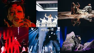 Eurovision 2024 | Semi-final 1 | My top 15