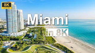 Miami, Florida 8K Video Ultra HD - The Magic City (60 FPS)