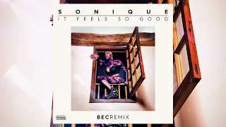 Sonique - It Feels So Good (BEC Remix)