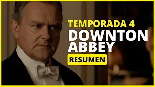 DOWNTON ABBEY TEMPORADA 4 | RESUMEN EN 10 MINUTOS | NETFLIX