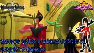 Kingdom Hearts 1 Final Mix Episode 12 Welcome to Agrabah