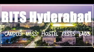 BITS Hyderabad - Campus, Hostel, Mess and Festivals 2018