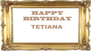 Tetiana   Birthday Postcards & Postales - Happy Birthday