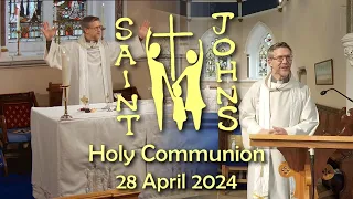 Holy Communion - 28 April 2024