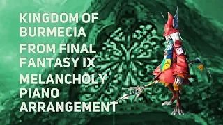 TPR - Kingdom of Burmecia (2017) - A Melancholy Tribute To Final Fantasy IX