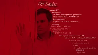 Dexter's Monologue - Season 1