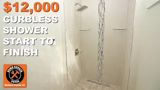 Build $12,000 Curbless Walk-In Showers...Tips from Start to Finish -- by Home Repair Tutor