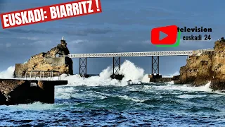 BASQUE COUNTRY   | 🏠 🌊  Biarritz sublime / I Love Biarritz   |  Euskadi 24 Television