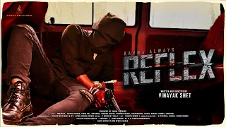 REFLEX Official Kannada Short Film | Vinayak shet | Pruthvik | Navatej shetty | Yagna Pictures |