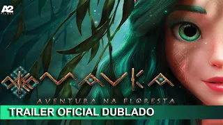 Mavka: Aventura na Floresta 2023 Trailer Oficial Dublado