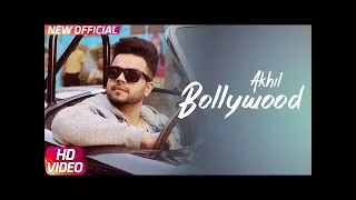 Bollywood (Full Video) | Akhil | Preet Hundal | Arvindr Khaira | Speed Records