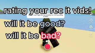 Roblox Ming Rec It / rating your rec it videos