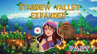 Stardew Valley Expanded VOD Part 1!