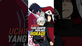 Uchiha Yang Hampir Menjadi Hokage #shorts