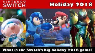 What Will the Nintendo Switch's Big Holiday 2018 Games Be?