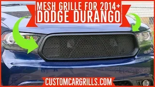 Dodge Durango 2014 - 2020 Mesh Grill Installation How-To by customcargrills.com