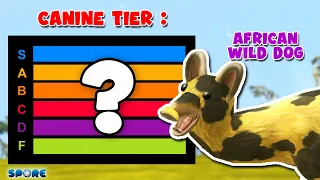 African Wild Dog Tier | Canine Family Tier List [S1E3] | SPORE