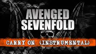 Avenged Sevenfold - "Carry On" [Official Instrumental] ᴴᴰ