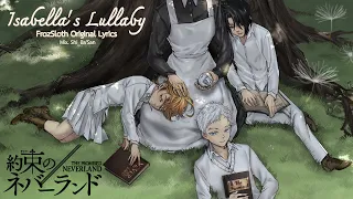 【FrozSloth Original TH Lyrics】Isabella’s Lullaby OST. The Promised Neverland 【Mix : Shi_ba'San】