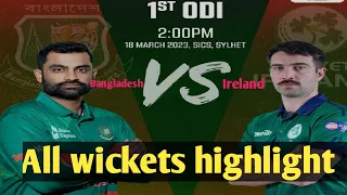 All wickets||bangladesh vs ireland||1st odi bangladesh vs ireland||ireland tour of bangladesh 2023
