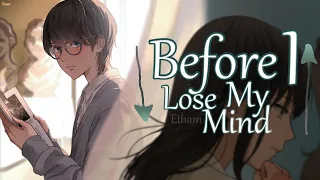 Nightcore - Before I Lose My Mind (Etham) - Lyrics