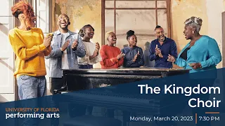 UFPA PRESENTS: The Kingdom Choir - Phillips Center - 3/20