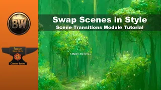 Foundry VTT Module Tutorial - Scene Transitions