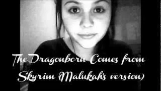 The Dragonborn Comes (Malukah's Version) - Skyrim (Cover)