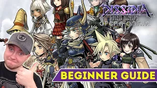 Dissidia Final Fantasy: Opera Omnia  - Beginner's Guide