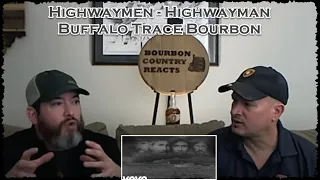 Highwaymen Highwayman | Metal / Rock fans first time reaction with Buffalo Trace Bourbon