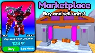 The MARKETPLACE is COMING SOON!! (Toilet Tower Defense)