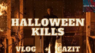 VLOG vom 22.10. 2021: Mein Kinobesuch des Films Halloween Kills + meine Meinung zu Halloween Kills