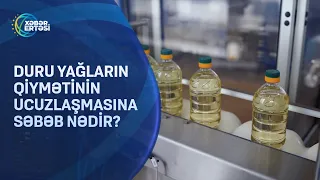 Duru yağların ucuzlaşmasının səbəbi nədir?